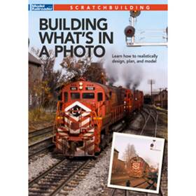 Kal12833 Kalmbach Publishing Co. Building Whats In A Photo Train Books And Videos