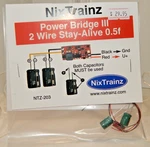 Nixtrainz #NTZ-203 Power Bridge Ii 2-WIRE Stay-alive 0.5F New. Fixed Price $24.99.