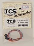 Tcs #1336 6-PIN Mini Connector W/colored Wires New. Fixed Price $17.99.