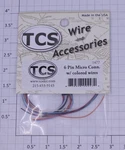 Train Control Systems 1477 6-PIN Colored Wire Micro Connector. Fixed Price $20.00.
