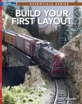 Kalmbach Build Your First Layout Softcover 12829. Fixed Price $23.98.
