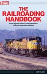 Kalmbach The Railroading Handbook Softcover, 352 Pages 1318. Fixed Price $30.98.