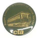 Cta Century Of Great Service 2" Round Button Chicago Transit Authority Trains. Fixed Price $9.99.
