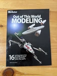 Kalmbach Finescale Models Out Of This World Modeling Sci-fi & Fantasy Modeller. Fixed Price $18.99.