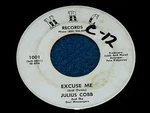 Julius Cobb "excuse Me" 45 : Mrc 1001 1960S Funk R&b. Fixed Price $80.00.