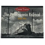 Classic Trains The Pennsylvania Railroad Under Wire Middleton 2002 Kalmbach Tpb. Fixed Price $17.50.
