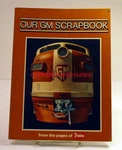 Our Gm Scrapbook 1971 Kalmbach Publishing Pictures,prototype Drawings. Fixed Price $15.00.